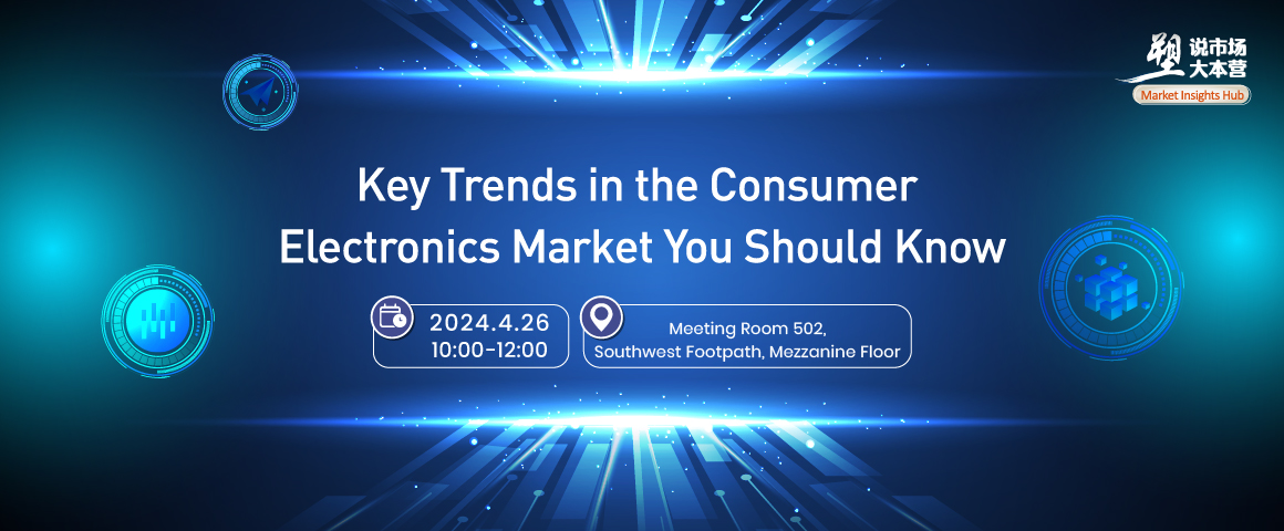 Key Trends in the Consumer Electronics Market You Should Know