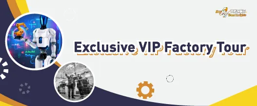 Exclusive VIP Factory Tour