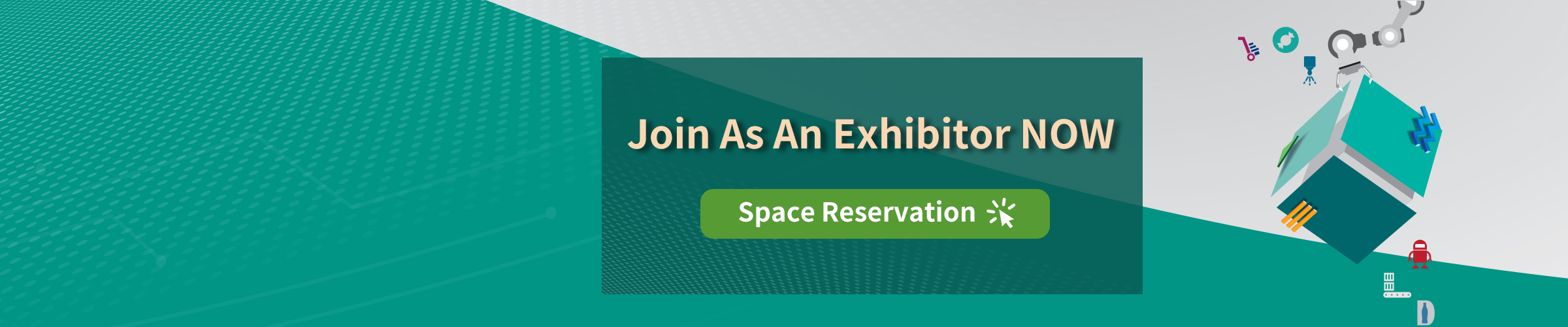 A promotional image inviting businesses to join as exhibitors, featuring the text 'Join As An Exhibitor NOW' and 'Space Reservation' prominently displayed.
