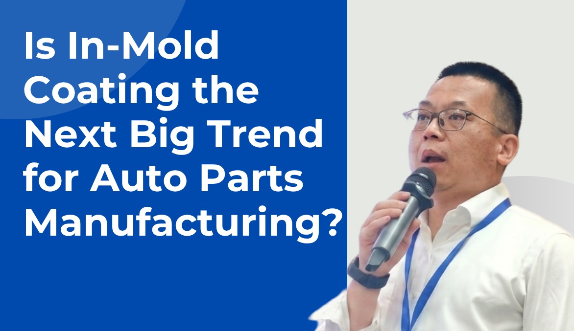 Interview with Yizumi: Is in-mold coating the next big trend for auto parts manufacturing?
